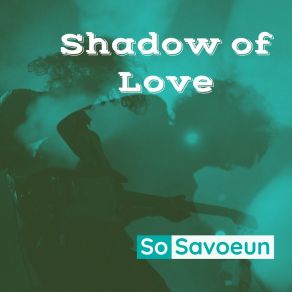 Download track Girl Enters The Shade So Savoeun