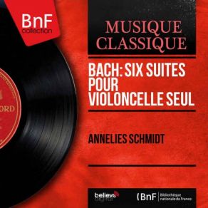 Download track Suite No. 4 In E-Flat Major, BWV 1010: Courante Annelies Schmidt De Neveu