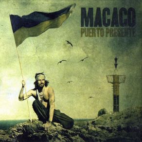 Download track El Son De La Vida Macaco