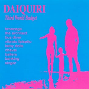 Download track Bronzage Daiquiri