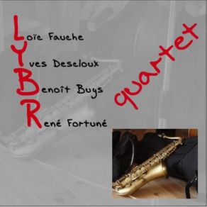 Download track Wayn'S Thang Lybr Quartet