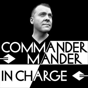 Download track In Charge Commander Mander