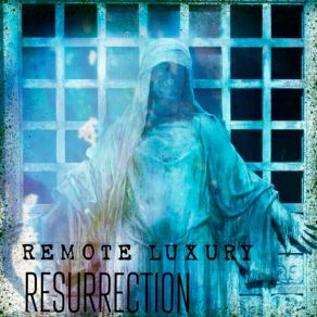 Download track Resurrection (Intro) Remote Luxury