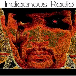 Download track If I Were Human (Leonard Peltiers Song) Indigenous Radio