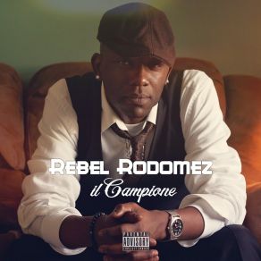 Download track Mommas Boy Rebel Rodomez