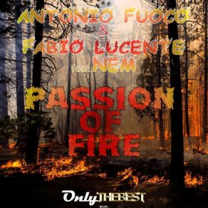 Download track Passion Of Fire (Club Mix) Fabio Lucente