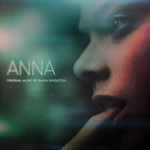 Download track Anna (Main Theme) Gavin Singleton