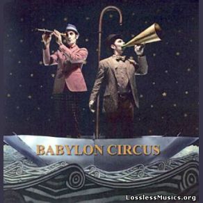 Download track Le Fils CachÃ© Du Pape Babylon Circus