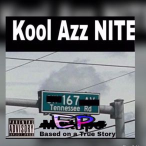 Download track Topic Of Discussion KOOL AZZ NITE