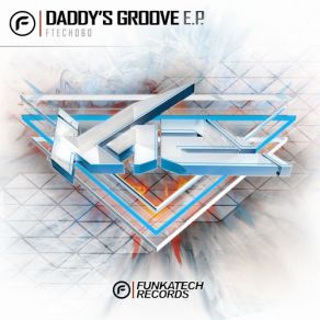 Download track Daddy's Groove (Original Mix) K12