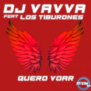 Download track Quero Voar (Radio-Edit) Los Tiburones