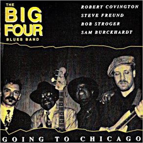 Download track Route Sixty Six Big Four Blues Band