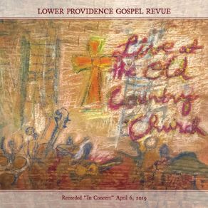 Download track Till The Last Leaf Shall Fall (Live) Lower Providence Gospel Revue