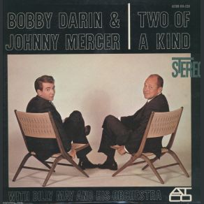 Download track Ace In The Hole Bobby Darin, Johnny Mercer, Billy May And His Orchestra