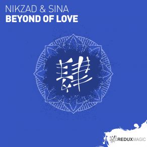 Download track Beyond Of Love Sina, Nikzad