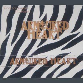 Download track Armoured Heart Armoured Heart