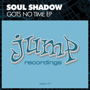 Download track Sneakin In Soul Shadow