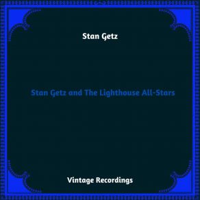 Download track Round About Midnight Stan Getz