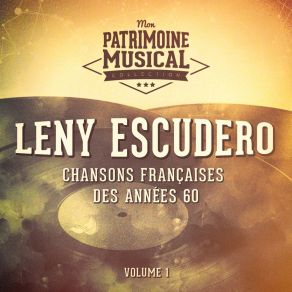 Download track Il Faut Vivre Leny Escudero