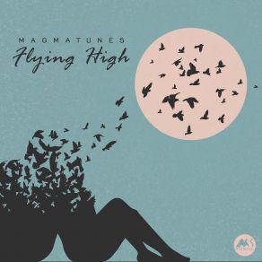 Download track Flying High Magmatunes