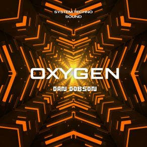 Download track Oxygen (Radio Edit) Dan Dobson