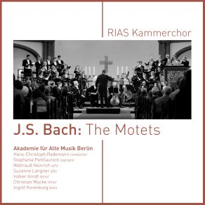 Download track Ich Lasse Dich Nicht, Du Segnest Mich Denn, BWV 1165 RIAS Kammerchor