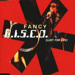 Download track D. I. S. C. O. (Lust For Life) (Radio Edit) Fancy