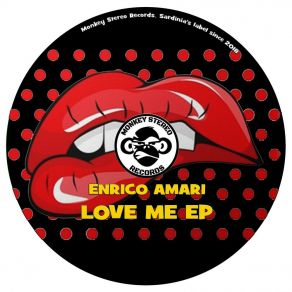 Download track Love Me Enrico Amari