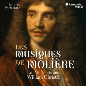 Download track Charpentier Le Malade Imaginaire, H. 495, Deuxième Intermède Entrée De Ballet – Premier & Second Airs Des Mores – Canaries William Christie, Les Arts Florissants