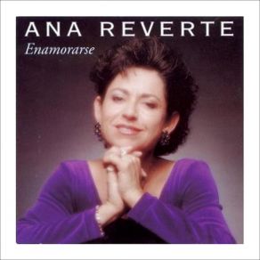 Download track Enamorarse (Vers. OTI) Ana Reverte