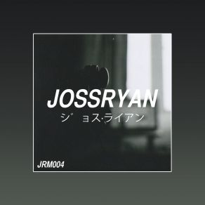 Download track Tokyo Bay Joss Ryan