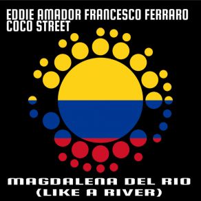 Download track Magdalena Del Rio (Like A River) (AfroDub Thang) Coco Street