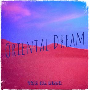 Download track Oriental Dream Tin Al Besi