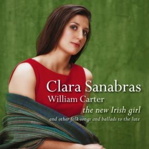 Download track She Moved Through The Fair Clara Sanabras, William Carter