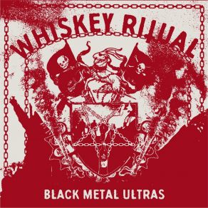 Download track Black Metal Ultras Whiskey Ritual