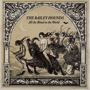 Download track Book Of Pagan Rituals The Bailey Hounds