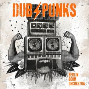 Download track Dubiathan (Orbitprod Remix) Berlin Boom Orchestra