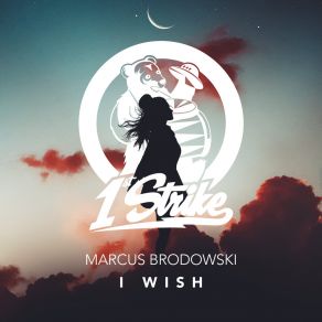 Download track I Wish (Extended Mix) Marcus Brodowski