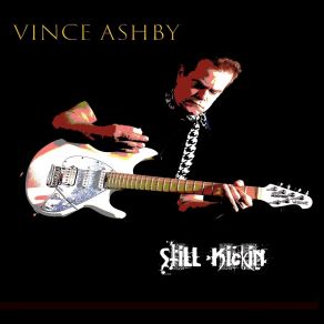 Download track Valley Of Fire Vince Ashby