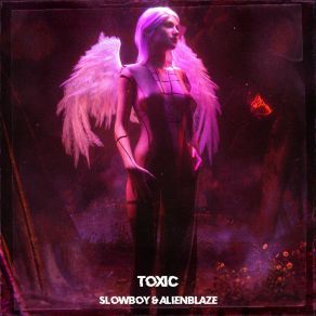 Download track Toxic (Sped Up) AlienBlaze