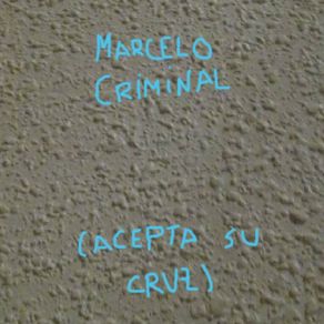 Download track Pastillas Marcelo Criminal