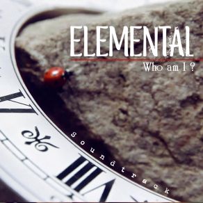 Download track Elemental (Who Am I!) Estas Tonne