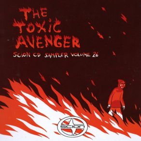 Download track Toxic Is Dead (Burns Remix) The Toxic Avenger