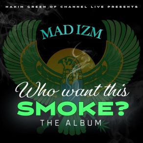 Download track What Is Mad Izm Hakim GreenKRS - One, Steele