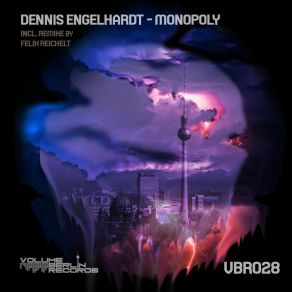 Download track Monopoly (Original Mix) Dennis Engelhardt