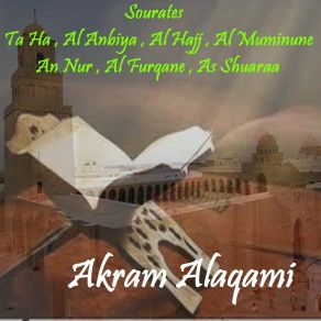 Download track Sourate As Shuaraa (Quran) Akram Alaqami