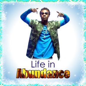 Download track Life In Abundance Eko Dydda