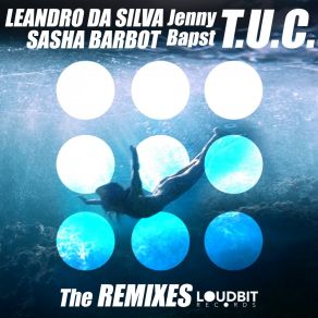 Download track T. U. C. (Sasha Barbot Midnight Mix) Jenny Bapts