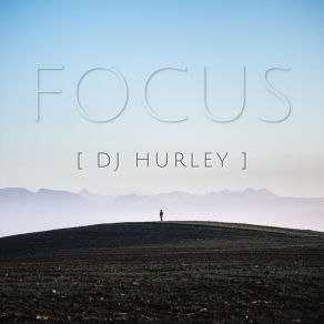 Download track The Present Moment DJ Hurley