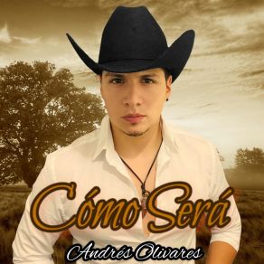 Download track Ahora Ya No Sufro Andrés Olivares